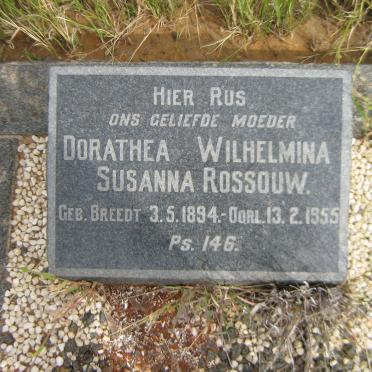 ROSSOUW Dorathea Wilhelmina Susanna nee BREEDT 1894-1955