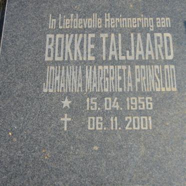 TALJAARD Johanna Margrieta nee PRINSLOO 1956-2001