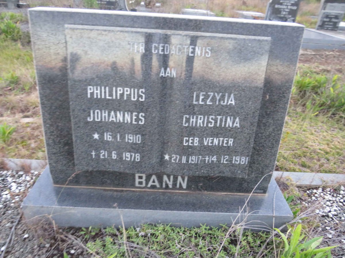 BANN Philippus Johannes 1910-1978 & Lezyja Christina VENTER 1917-1981