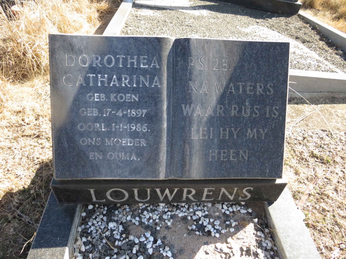 LOUWRENS Dorothea Catharina nee KOEN 1897-1986