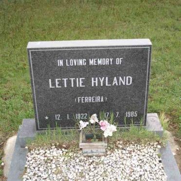 HYLAND Lettie nee FERREIRA 1922-1985