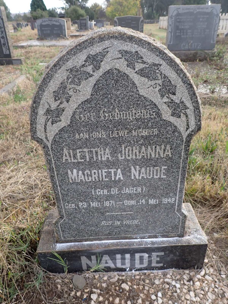 NAUDE Alettha Johanna Magrieta nee DE JAGER 1871-1942