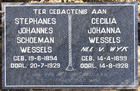 WESSELS Stephanus Johannes Schoeman 1894-1929 &amp; Cecilia Johanna nee V. WYK 1899-1928