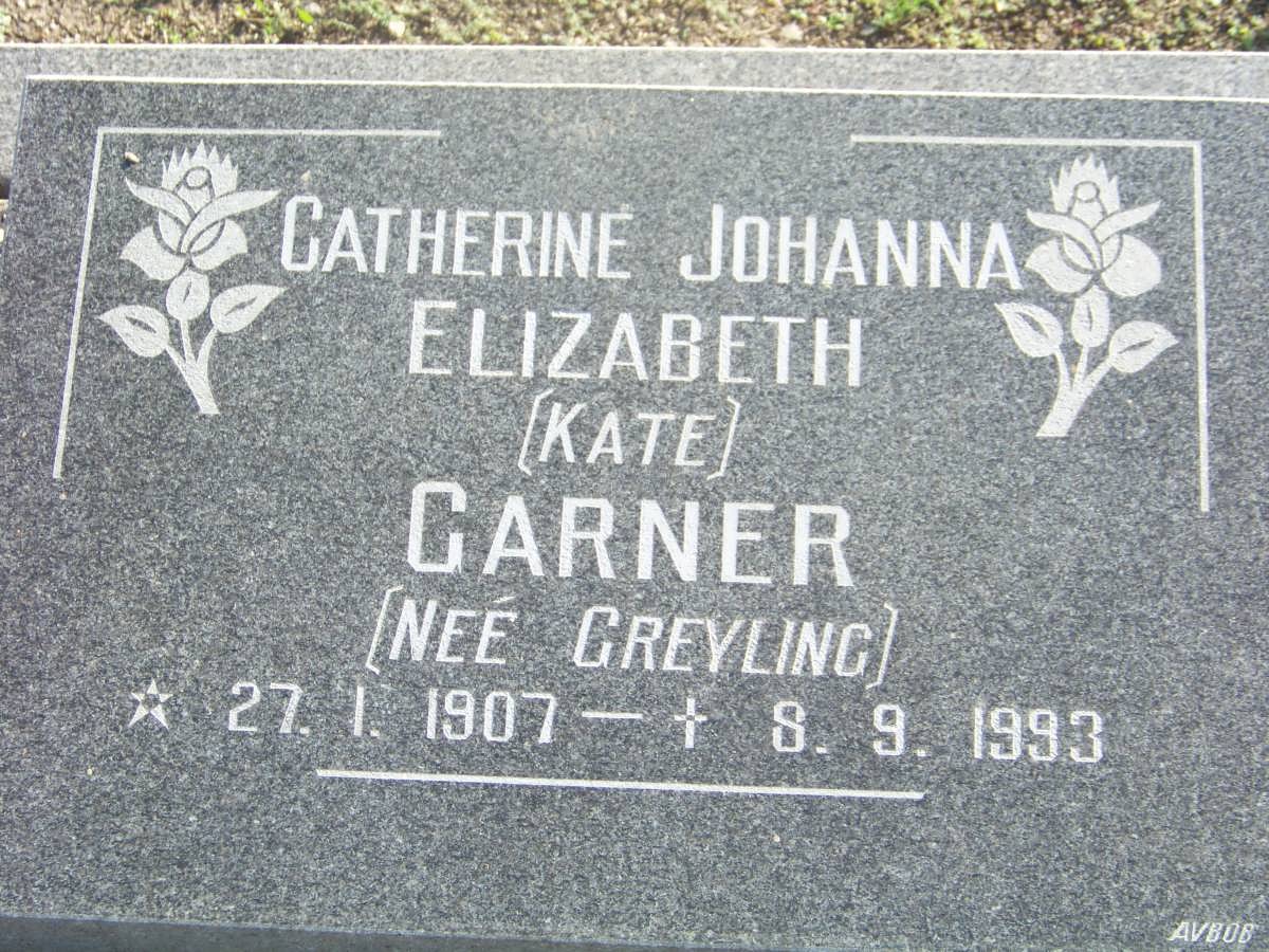 GARNER Catherine Johanna Elizabeth nee GREYLING 1907-1993