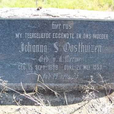 OOSTHUIZEN Johanna S. nee V.D. MERWE 1898-1953