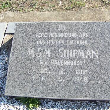 SHIPMAN M.S.M. nee BADENHORST 1892-1949