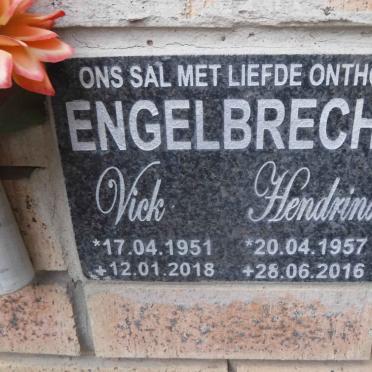 ENGELBRECHT Vick 1951-2018 &amp; Hendrina 1957-2016