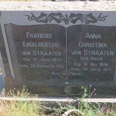STRAATEN Francois Engelbertus, van 1875-1952 &amp; Anna Christina DICKS 1886-1971