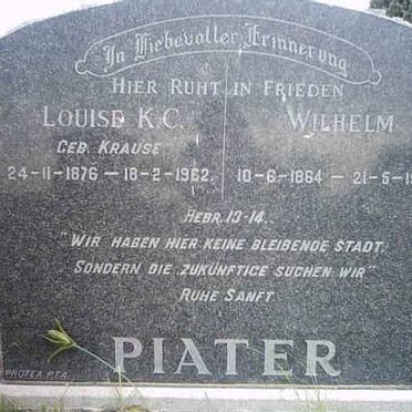 PIATER Wilhelm 1864-1962 &amp; Louise K.C. KRAUSE 1876-1962