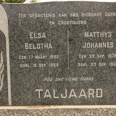 TALJAARD Matthys Johannes 1878-1960 &amp; Elsa Belotha 1882-1958