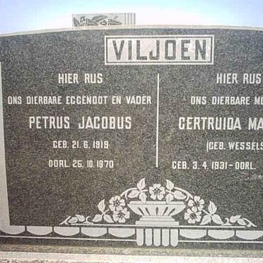 VILJOEN Petrus Jacobus 1919-1970 &amp; Gertruida Martha WESSELS 1931-