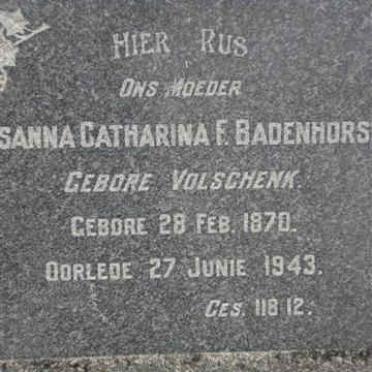 BADENHORST Sanna Catharina F. nee VOLSCHENK 1870-1943