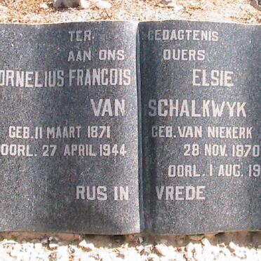 SCHALKWYK Cornelius Francois, van 1871-1944 &amp; Elsie VAN NIEKERK 1870-1947