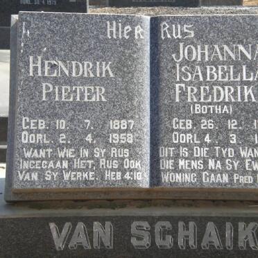 SCHAIK Hendrik Pieter, van 1887-1958 &amp; Johanna Isabella Fredrika BOTHA 1889-1988
