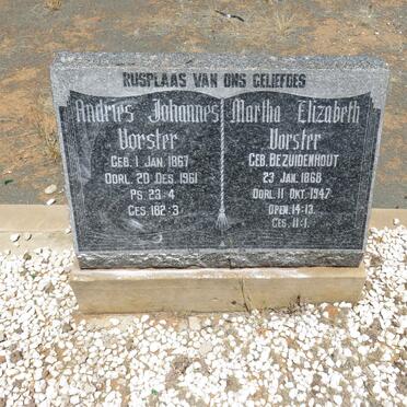 VORSTER Andries Johannes 1867-1961 &amp; Martha Elizabeth BEZUIDENHOUT 1868-1947