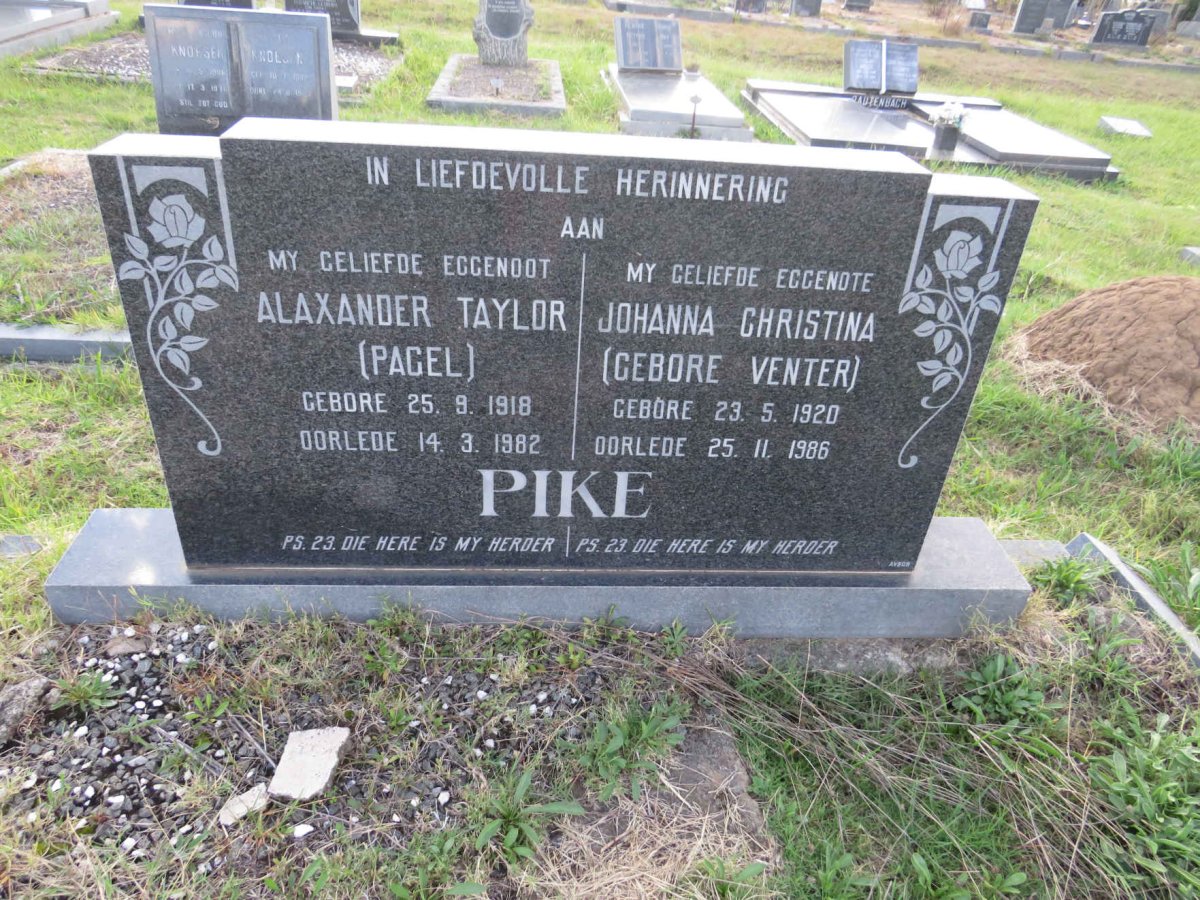 PIKE Alaxander Taylor 1918-1982 & Johanna Christina VENTER 1920-1986