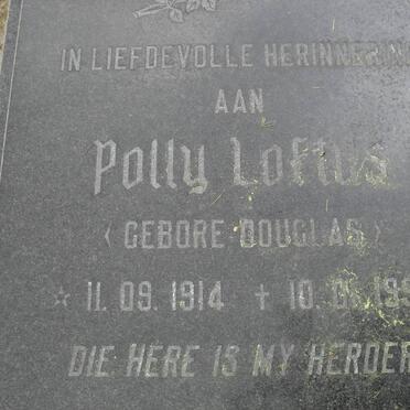 LOFTUS Polly nee DOUGLAS 1914-1996