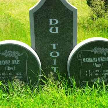 TOIT Jacobus Lukas, du 1936-2000 &amp; Magdalena Petronella 1936-2008