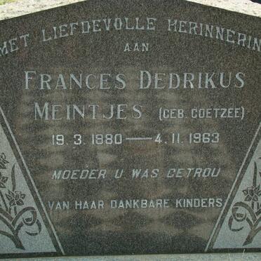 MEINTJES Frances Dedrikus nee COETZEE 1880-1963