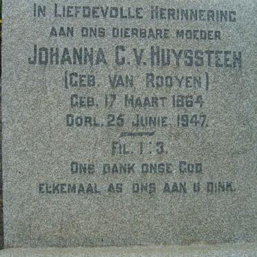 HUYSSTEEN Johanna C., v. nee VAN ROOYEN 1864-1947
