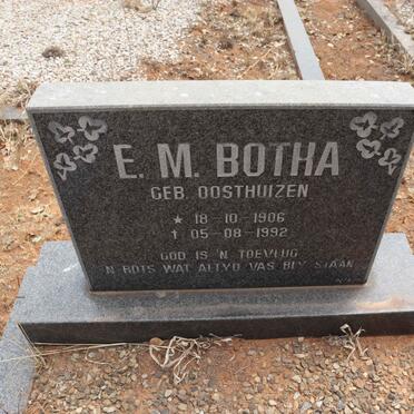 BOTHA E.M. nee OOSTHUIZEN 1906-1992