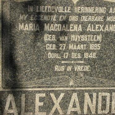 ALEXANDER Maria Magdalena nee VAN HUYSSTEEN 1895-1948