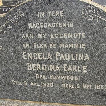 EARLE Engela Paulina Berdina néé HAYWOOD 1930-1953