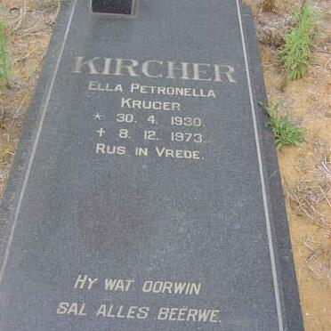 KIRCHER Ella Petronella nee KRUGER 1930-1973