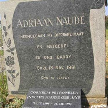 NAUDÉ Adriaan -1961 &amp; Cornelia Petronella UYS 1898-1983