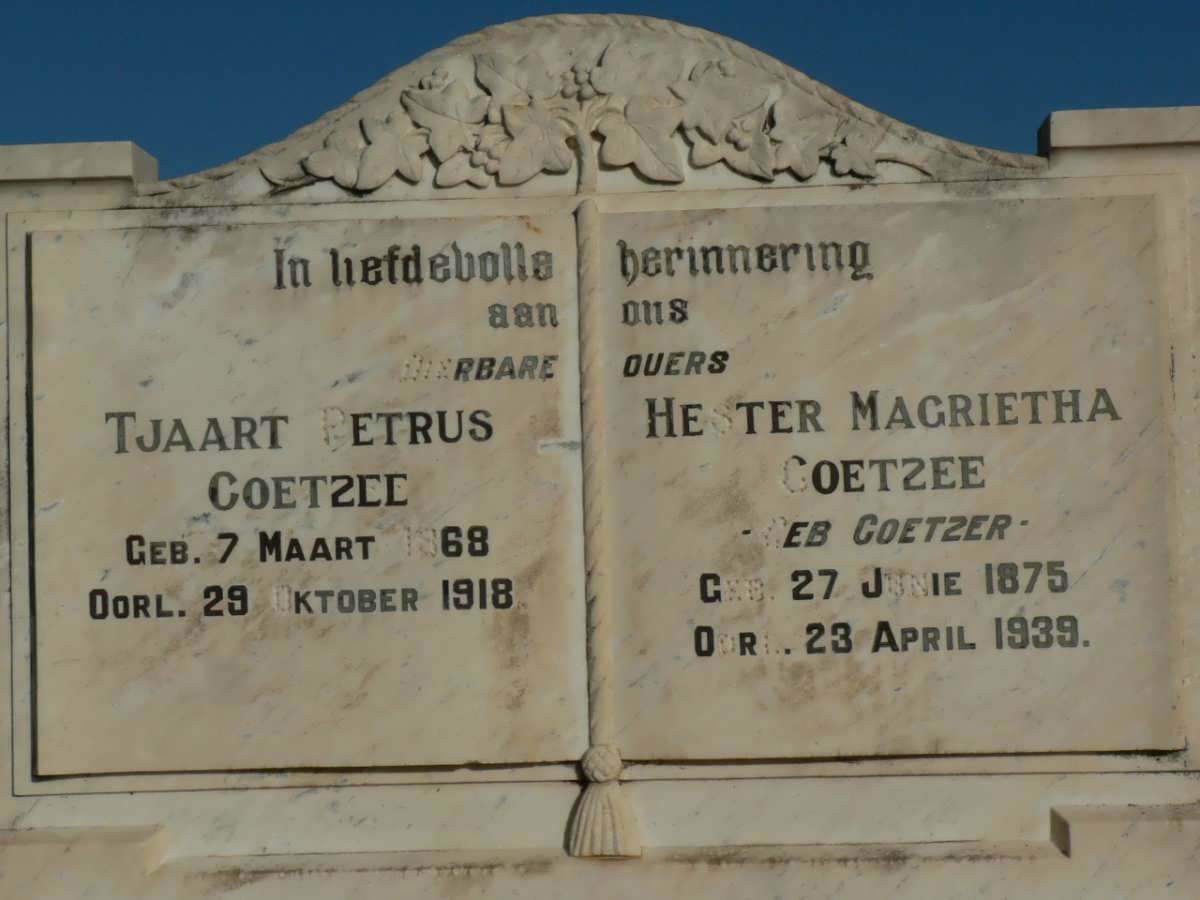 COETZEE Tjaart Petrus 1868-1918 &amp; Hester Magrietha COETZER 1875-1939