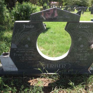 GERBER Frans Jacobus 1916-1991 & Anna Yda 1927-2013
