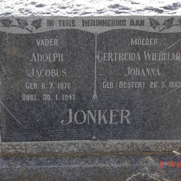 JONKER Adolph Jacobus 1876-1947 &amp; Gertruida Wilhelmina Johanna BESTER 1885-
