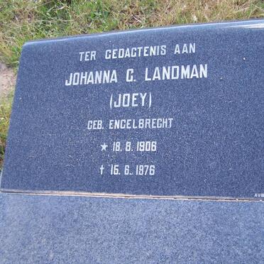 LANDMAN Johanna G. nee ENGELBRECHT 1906-1976