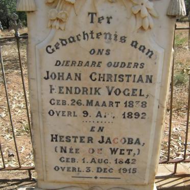 VOGEL Johan Christian Hendrik 1838-1892 &amp; Hester Jacoba DE WET 1842-1915