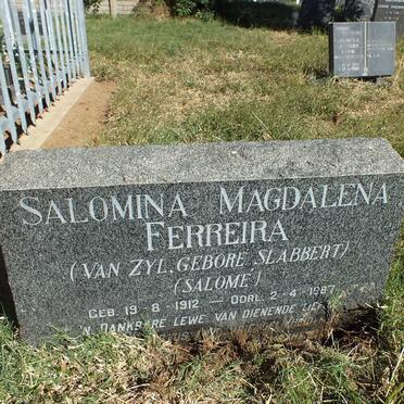 FERREIRA Salomina Magdalena formerly VAN ZYL nee SLABBERT 1912-1987