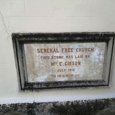 3. Senekal Free Church Stone Laid by Mrs E Gibson July 1912