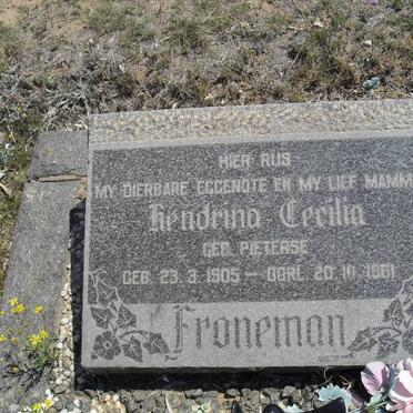 FRONEMAN Hendrina Cecilia nee PIETERSE 1905-1961
