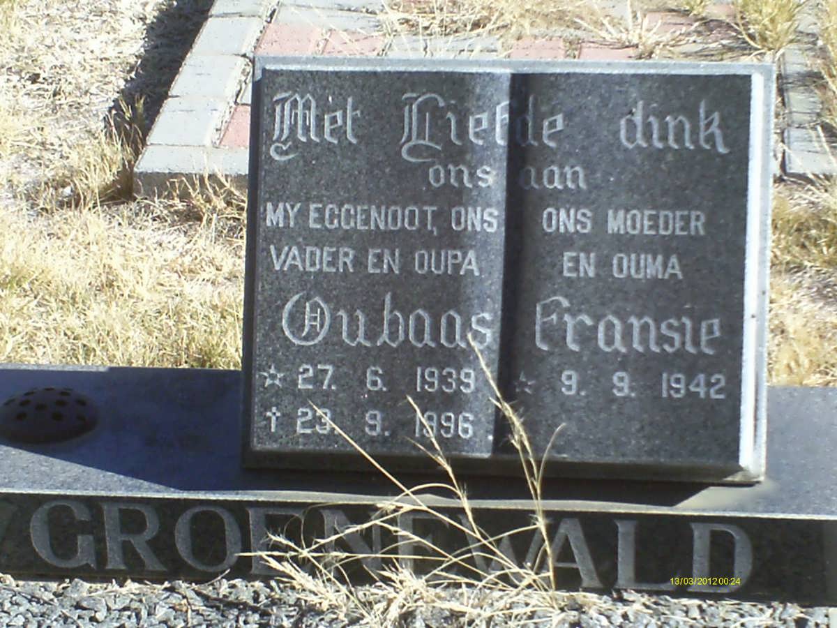 GROENEWALD Oubaas 1939-1996 &amp; Fransie 1942-