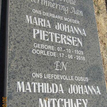 PIETERSEN Maria Johanna 1929-2018 ::  MITCHLEY Mathilda Johanna 1954-2014