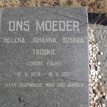 TROSKIE Helena Johanna Susara nee FOURIE 1879-1957