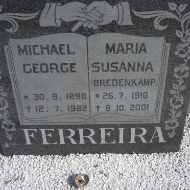 FERREIRA Michael George 1898-1982 &amp; Maria Susanna BREDENKAMP 1910-2001