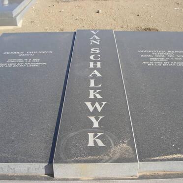 SCHALKWYK Jacob Philippus, van 1920-1999 &amp; Ammerenthia Rolphina Petroncina DE WET 1928-