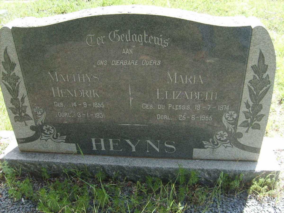 HEYNS Matthys Hendrik 1855-1931 &amp; Maria Elizabeth DU PLESSIS 1874-1955