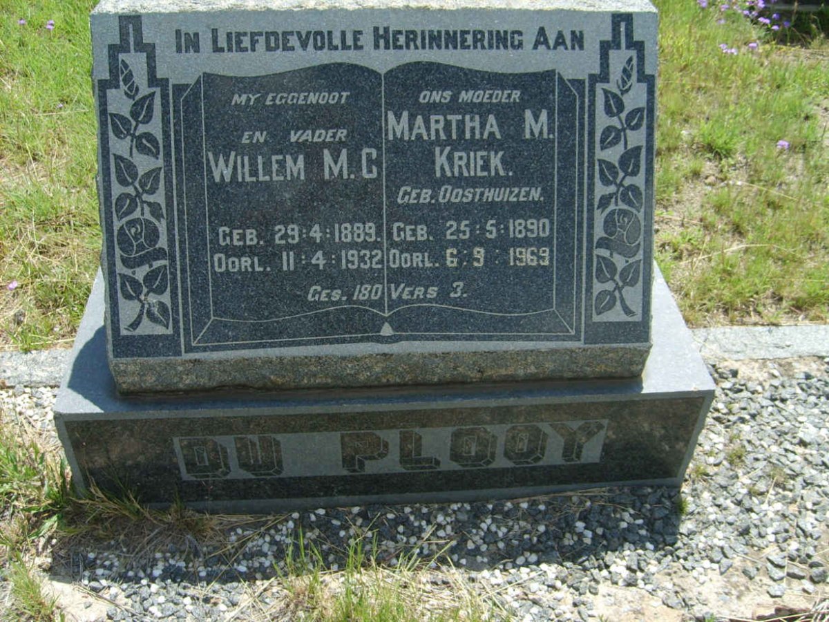 PLOOY Willem M.C., du 1889-1932 :: KRIEK Martha M. formerly DU PLOOY nee OOSTHUIZEN 1890-1969