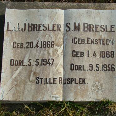 BRESLER L.J.J. 1866-1947 &amp; S.M. EKSTEEN 1868-1956