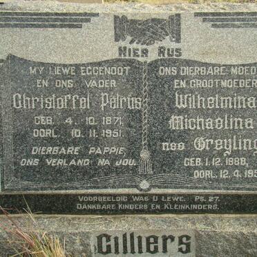 CILLIERS Christoffel Petrus 1871-1951 &amp; Wilhelmina Michaelina GREYLING 1888-1959