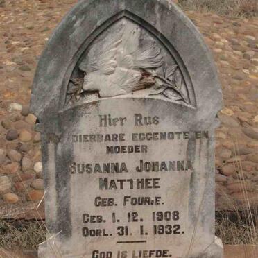 MATTHEE Susanna Johanna nee FOURIE 1908-1932