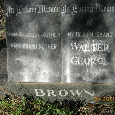 BROWN Walter George 1915-1969 &amp; Fay 1925-1984
