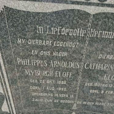 ELOFF Philippus Arnoldus Myburgh 1855-1950 &amp; Catharina Dorothea BOTHA 1856-1954