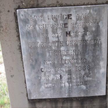 FERREIRA Charlotte Gertruida nee HENNING 1888-1944